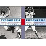 Long Ball : The Summer of '75 -- Spaceman, Catfish, Charlie Hustle, and the Greatest World Series Ever Played