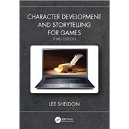 Character Development and Storytelling for Games