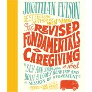 The Revised Fundamentals of Caregiving