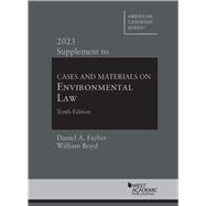 Cases and Materials on Environmental Law, 10th, 2022 Supplement(American Casebook Series)