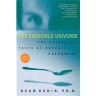 The Conscious Universe