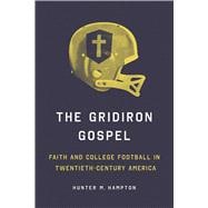 The Gridiron Gospel