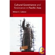Cultural Governance And Resistance in Pacific Asia