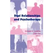 Dual Relationships and Psychotherapy