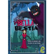 La bella y la bestia/ Beauty and the Beast