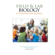 Field and Lab Biology for Elementary Teaching Majors