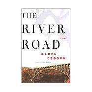 The River Road: A Novel