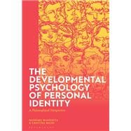 The Developmental Psychology of Personal Identity
