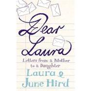 Dear Laura: Letters from a Mother to Her Daughter