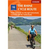 The Rhine Cycle Route From Source to Sea Through Switzerland, Germany and the Netherlands