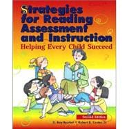 Strategies for Reading Assessment and Instruction : Helping Every Child Succeed