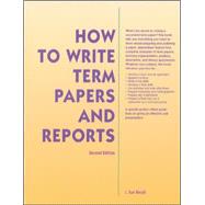 How To Write Term Papers and Reports