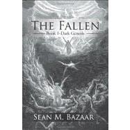 The Fallen: Dark Genesis