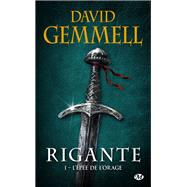 Rigante, T1 : L'Épée de l'Orage