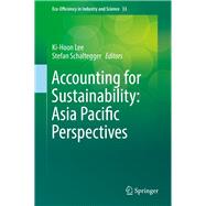 Accounting for Sustainability: Asia Pacific Perspectives