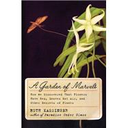 A Garden of Marvels