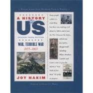 A History of US: War, Terrible War 1855-1865 A History of US Book Six