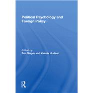 Political Psychology And Foreign Policy