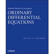 Solutions Manual to Accompany Ordinary Differential Equations