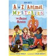 A to Z Animal Mysteries #1: The Absent Alpacas book cover, ISBN 9780593489000