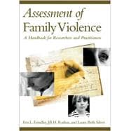 Assessment of Family Violence : A Handbook for Researchers and Practitioners