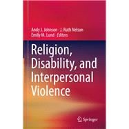 Religion, Disability, and Interpersonal Violence