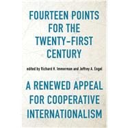 Fourteen Points for the Twenty-first Century