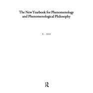 The New Yearbook for Phenomenology and Phenomenological Philosophy: Volume 10