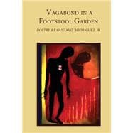 Vagabond in a Footstool Garden