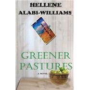 Greener Pastures