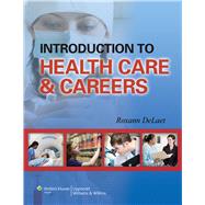 Introduction to Health Care & Careers