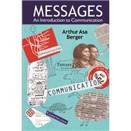 Messages: An Introduction to Communication