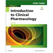 Introduction to Clinical Pharmacology Study Guide