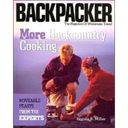 More Backcountry Cooking