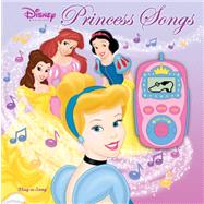 Princess Songs [With MP3 Player]