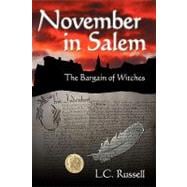 November in Salem : The Bargain of Witches