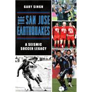 The San Jose Earthquakes