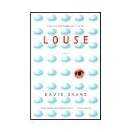 Louse : A Novel