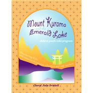 Child And Youth Reiki Program: Mount Kurama And the Emerald Lake