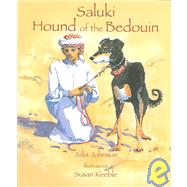 Saluki, Hound of the Bedouin