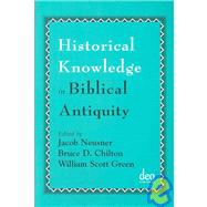 Historical Knowledge In Biblical Antiquity