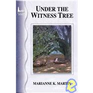 Under The Witness Tree