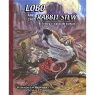 Lobo and the Rabbit Stew El lobo y el caldo de conejo