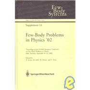 Few-Body Problems in Physics '02