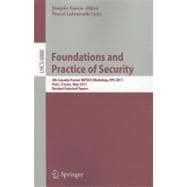 Foundations and Practice of Security: 4th Canada-France MITACS Workshop, FPS 2011, Paris, France, May 12-13, 2011, Revised Selected Papers