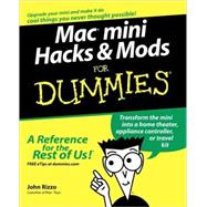Mac<sup>®</sup> mini Hacks & Mods For Dummies<sup>®</sup>