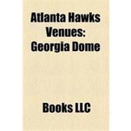 Atlanta Hawks Venues