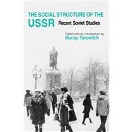 The Social Structure of the USSR