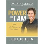 Daily Readings from The Power of I Am 365 Life-Changing Devotions