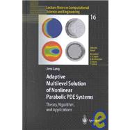 Adaptive Multilevel Solution of Nonlinear Parabolic Pde Systems